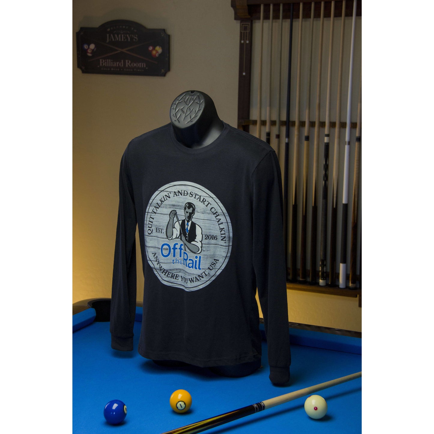 Quit Talkin' Start Chalkin' Long Sleeve - Off The Rail Apparel