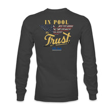 Load image into Gallery viewer, In Pool We Trust - Off The Rail Apparel