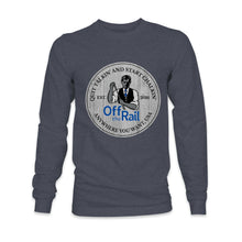 Load image into Gallery viewer, Quit Talkin&#39; Start Chalkin&#39; Long Sleeve - Off The Rail Apparel