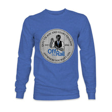 Load image into Gallery viewer, Quit Talkin&#39; Start Chalkin&#39; Long Sleeve - Off The Rail Apparel