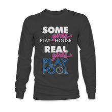 Load image into Gallery viewer, Real Girl&#39;s Play Pool L/S - Off The Rail Apparel